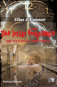 Das letzte Geheimnis - Elias J. Connor