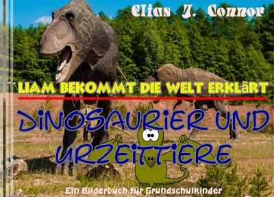 'Cover von Dinosaurier und Urzeittiere'-Cover