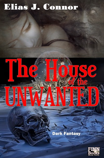'Cover von The House of the Unwanted'-Cover