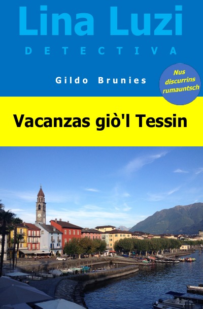 'Vacanzas giò’l Tessin'-Cover