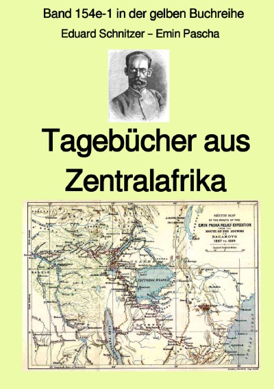 'Tagebücher aus Zentralafrika – Band 154e-1 in der gelben Buchreihe – Farbe – bei Jürgen Ruszkowski'-Cover