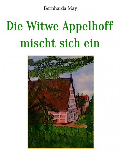 'Cover von Die Witwe Appelhoff mischt sich ein'-Cover