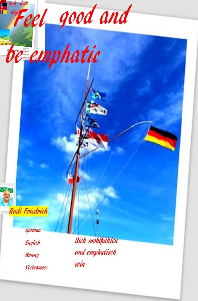 'Cover von Feel good and be emphatic. Sich wohlfühlen und emphatisch sein.'-Cover