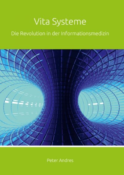 'Vita Systeme: Die Revolution in der Informationsmedizin'-Cover