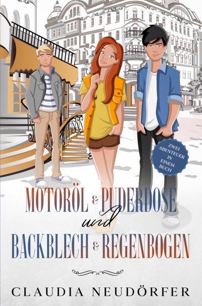 'Motoröl & Puderdose + Backblech & Regenbogen'-Cover