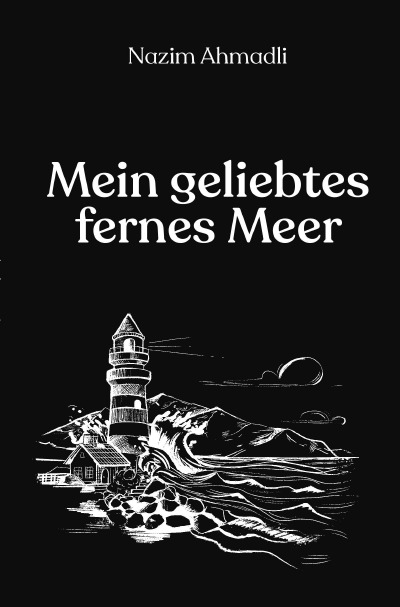 'Mein geliebtes fernes Meer'-Cover