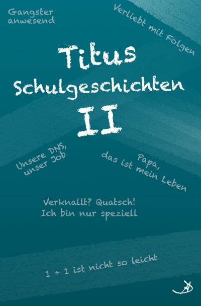 'Titus Schulgeschichten II'-Cover