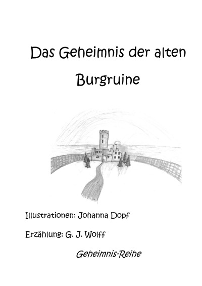 'Cover von Das Geheimnis der alten Burgruine'-Cover