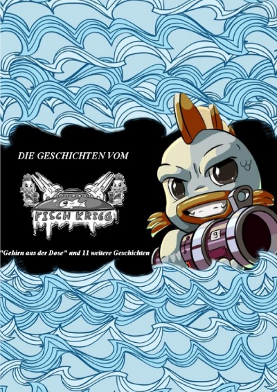 'Cover von Die Geschichten vom Fischkrieg – Onlineexklusive Version'-Cover