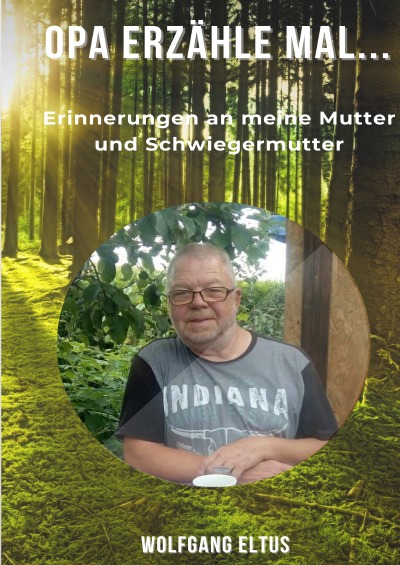 'Cover von Opa erzähle mal …'-Cover