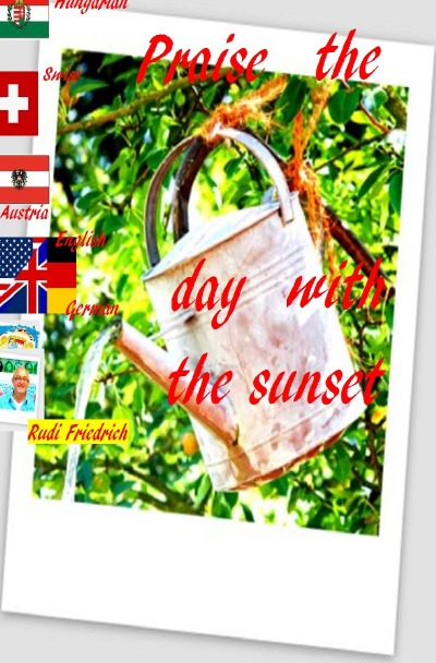 'Praise the day with the sunset German English Hungarian Swiss Austria'-Cover