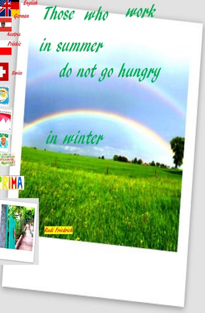 'Those who work in summer do not go hungry in winter English Swiss Austria Polskie German'-Cover
