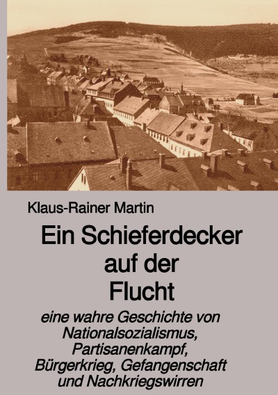 'Ein Schieferdecker auf der Flucht'-Cover