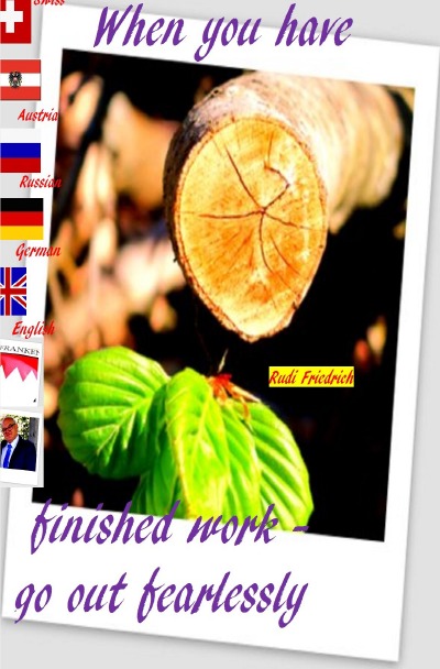 'Cover von When you have finished work – go out fearlessly English German Swiss Austria Russian'-Cover