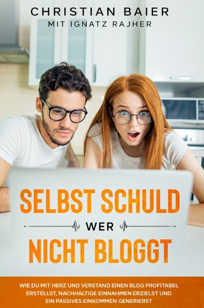 'Selbst schuld wer nicht bloggt'-Cover