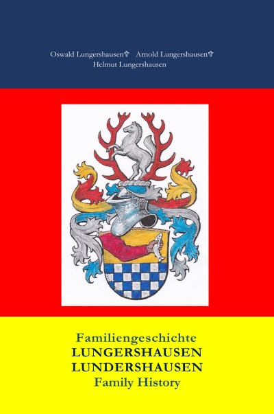 'Cover von Familiengeschichte Lungershausen Lundershausen Family History'-Cover