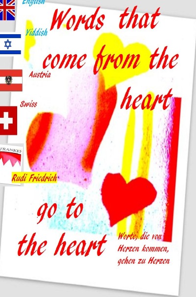 'Words that come from the heart go to the heart German English Yiddish'-Cover