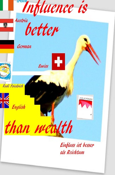 'Influence is better than wealth Deutsch  englisch  irisch'-Cover