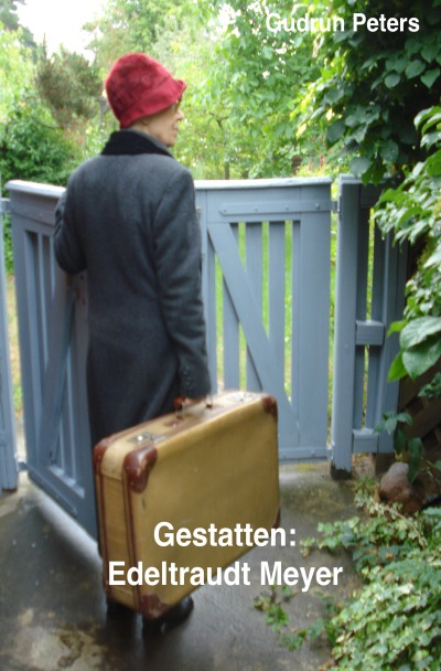 'Gestatten: Edeltraudt Meyer'-Cover