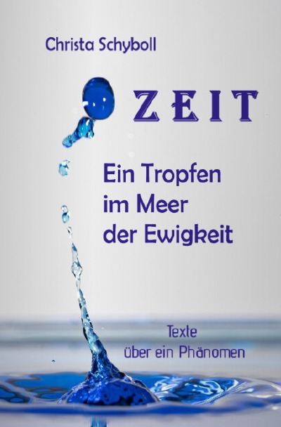 'Cover von ZEIT Ein Tropfen im Meer der Ewigkeit'-Cover