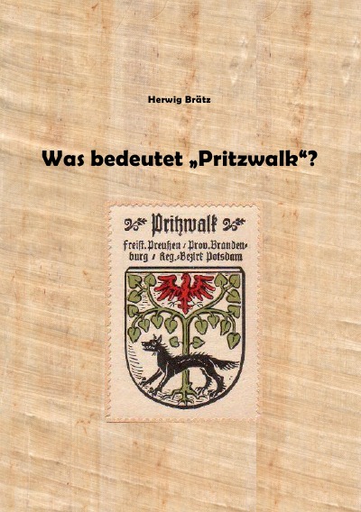 'Cover von Was bedeutet „Pritzwalk“?'-Cover