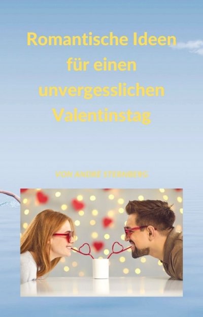 'Romantische Ideen für einen unvergesslichen Valentinstag'-Cover