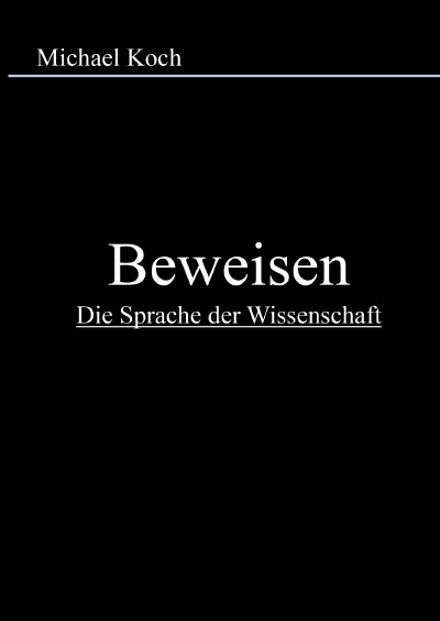 'Cover von Beweisen-Die Sprache der Wissenschaft'-Cover