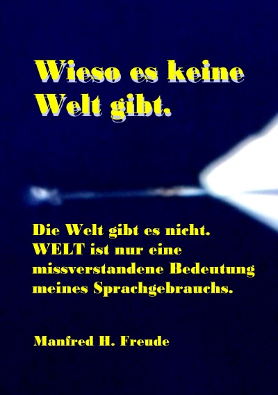 'Wieso es keine Welt gibt.'-Cover