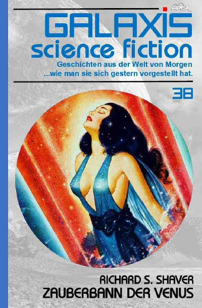 'GALAXIS SCIENCE FICTION, Band 38: ZAUBERBANN DER VENUS'-Cover