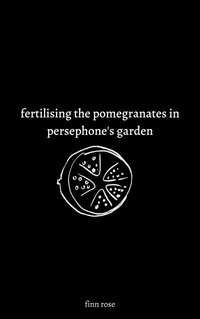 'Cover von fertilising the pomegranates in persephone’s garden'-Cover