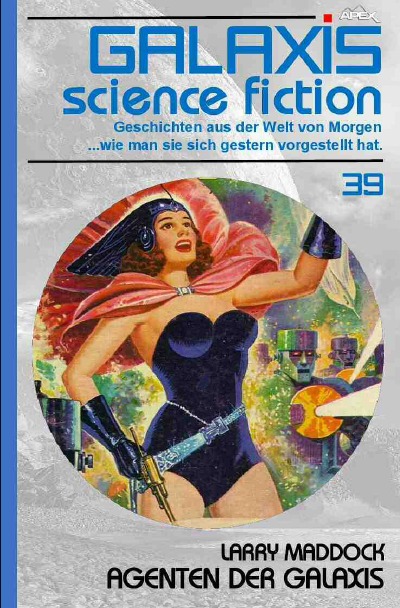 'GALAXIS SCIENCE FICTION, Band 39: AGENTEN DER GALAXIS'-Cover