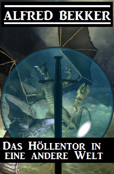 'Cover von Das Höllentor in eine andere Welt'-Cover