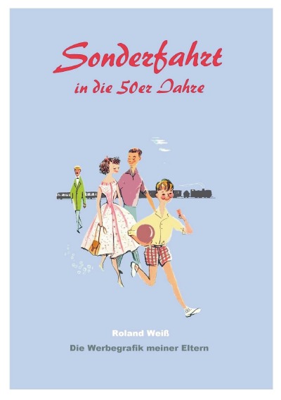 'Cover von Sonderfahrt in die 50er Jahre'-Cover