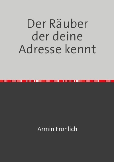 'Cover von Der Räuber der deine Adresse kennt'-Cover