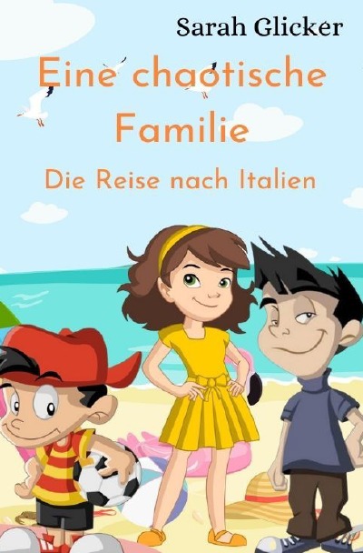 'Eine chaotische Familie'-Cover