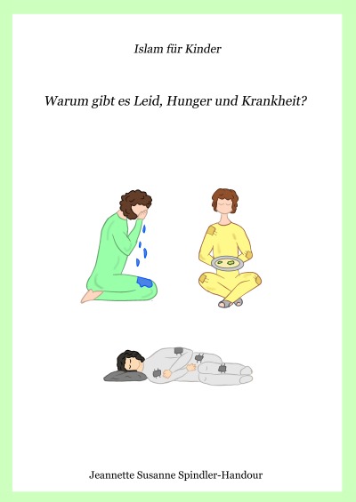 'Warum gibt es Leid, Hunger und Krankheit?'-Cover