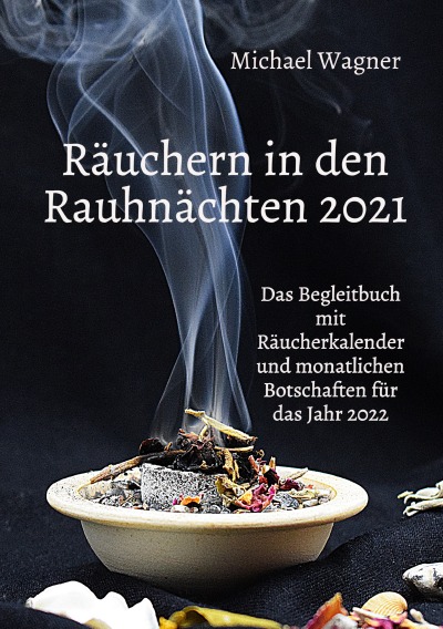 'Cover von Räuchern in den Rauhnächten 2021'-Cover