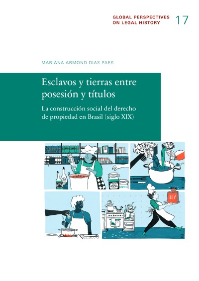 'Esclavos y tierras entre posesión y títulos'-Cover