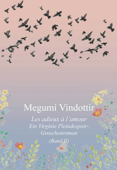 'Virginie Pleindespoir – Les adieux à l`amour'-Cover