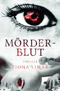 Mörderblut - Fiona Limar
