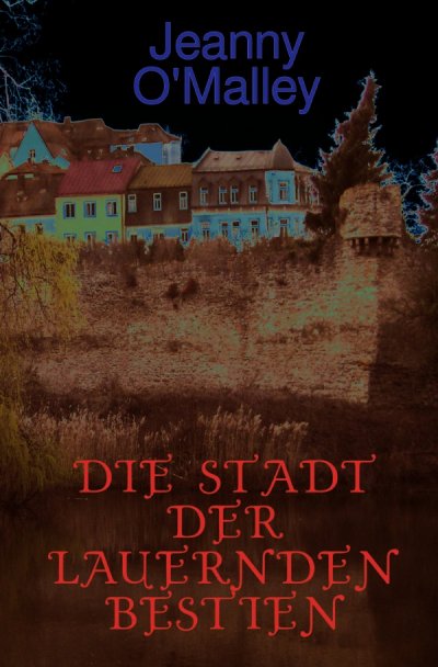 'Die Stadt der lauernden Bestien'-Cover