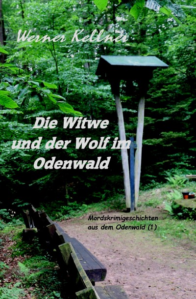 'Cover von Die Witwe und der Wolf im Odenwald'-Cover