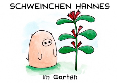 'Cover von Schweinchen Hannes im Garten'-Cover