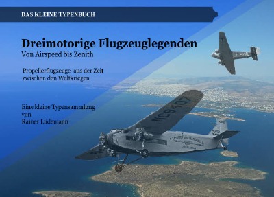 'Cover von Dreimotorige Flugzeuglegenden'-Cover