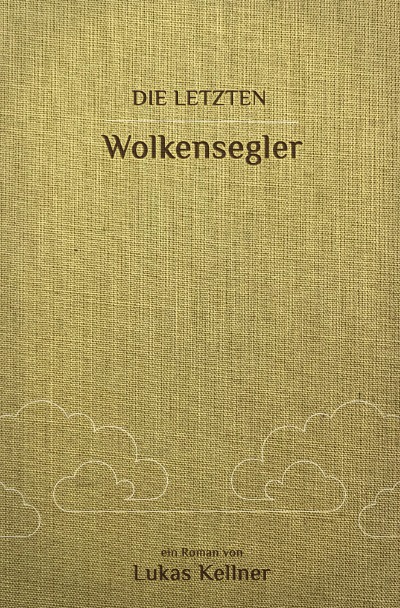 'Cover von Die letzten Wolkensegler'-Cover