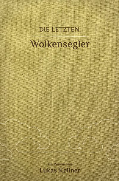 'Cover von Die letzten Wolkensegler'-Cover