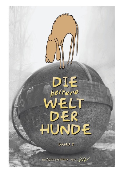 'Cover von Die heitere Welt der Hunde  Band 2'-Cover