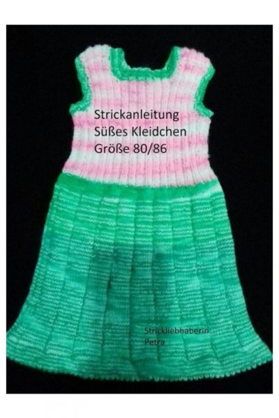 'Strickanleitung süßes Kleidchen Größe 80/86'-Cover