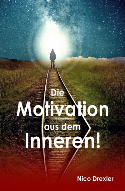 'Die Motivation aus dem Inneren!'-Cover