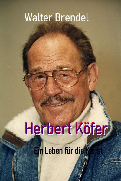 'Herbert Köfer – Ein Leben für die Kunst'-Cover